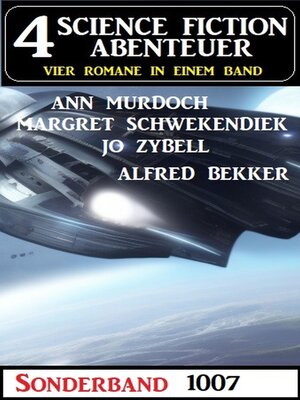 cover image of 4 Science Fiction Abenteuer Sonderband 1007